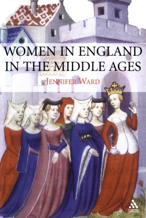Cover image for book Women in England in the Middle Ages