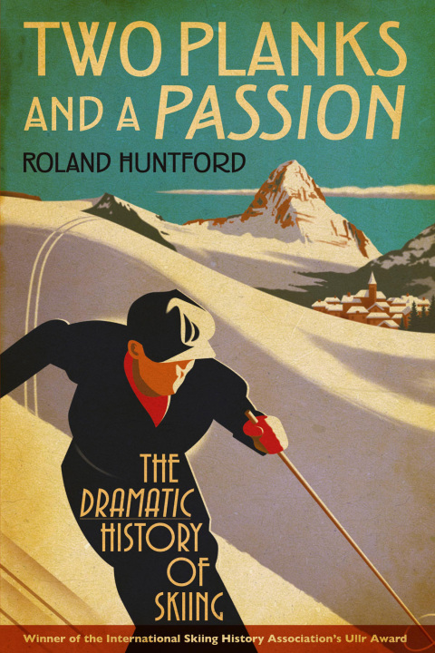Cover image for book Two Planks and a Passion