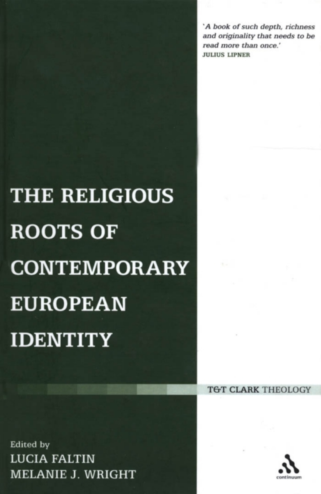 The Religious Roots of Contemporary European Identity - 1st Edition (eBook Rental)