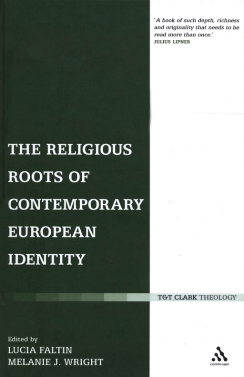 Cover image for book The Religious Roots of Contemporary European Identity