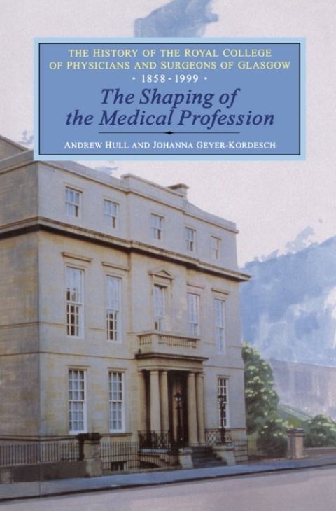 Cover image for book Shaping of the Medical Profession