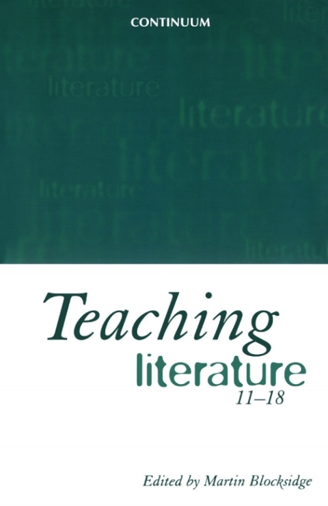Cover image for book Teaching Literature, 11-18
