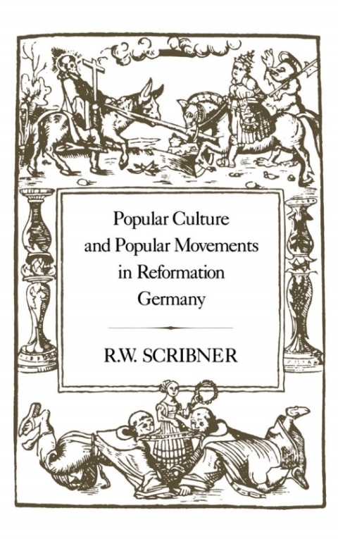 Cover image for book Popular Culture and Popular Movements in Reformation Germany