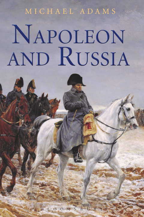 Cover image for book Napoleon and Russia