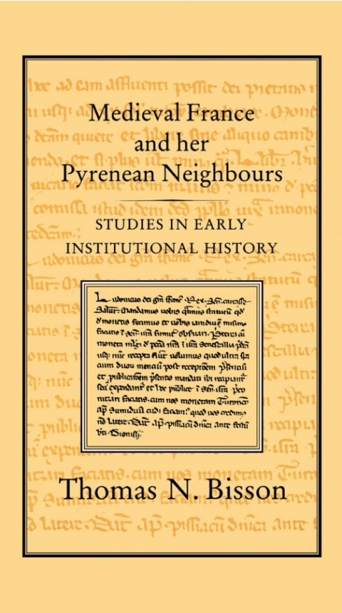 Cover image for book Medieval France and her Pyrenean Neighbours