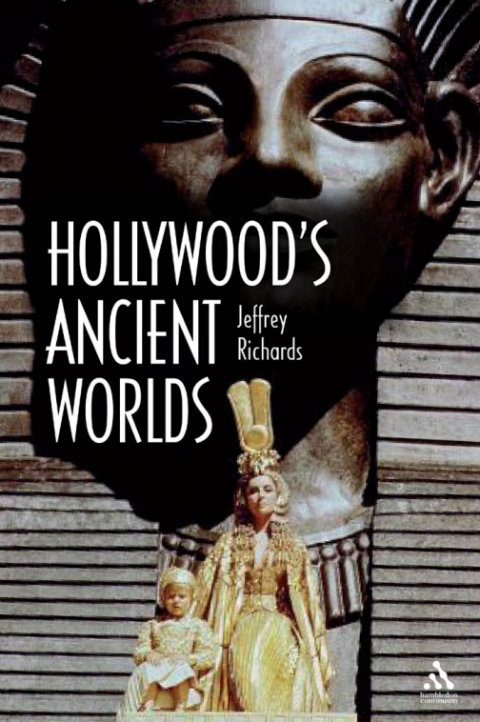 Hollywood's Ancient Worlds 
