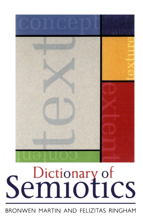 Cover image for book Dictionary of Semiotics