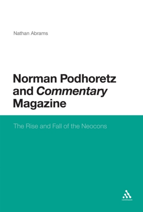Cover image for book Norman Podhoretz and Commentary Magazine