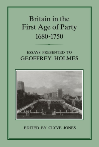 Britain in the First Age of Party, 1687-1750