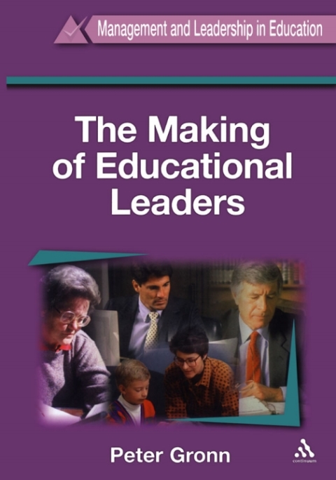 Cover image for book The Making of Educational Leaders