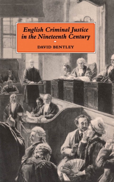 Cover image for book English Criminal Justice in the 19th Century