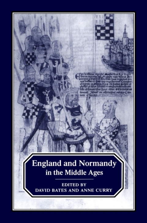 Cover image for book England and Normandy in the Middle Ages