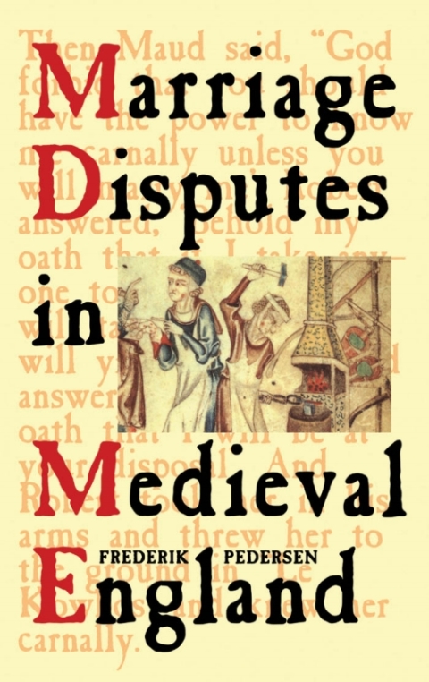 Cover image for book Marriage Disputes in Medieval England