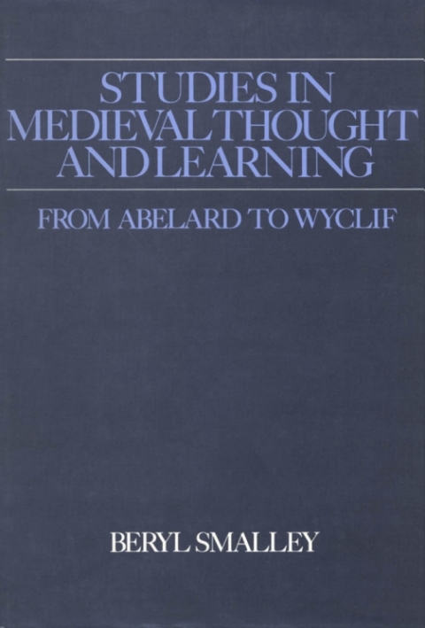 Cover image for book Studies in Medieval Thought and Learning From Abelard to Wyclif