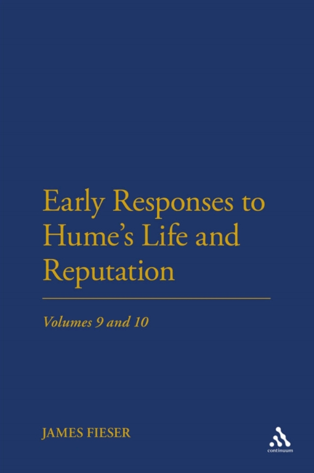 Early Responses to Hume's Life and Reputation (eBook)