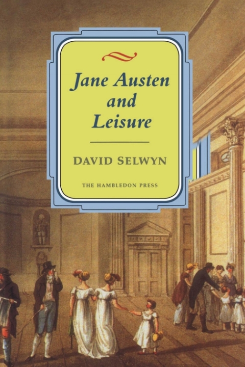Cover image for book Jane Austen and Leisure