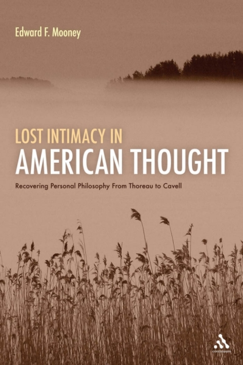 Cover image for book Lost Intimacy in American Thought