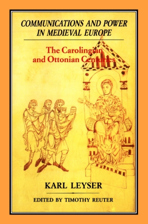 Cover image for book Communications and Power in Medieval Europe