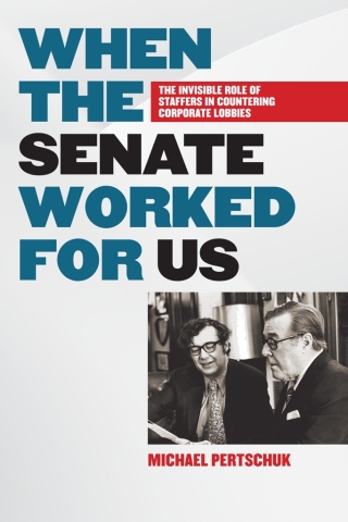 When the Senate Worked for Us
