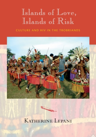 Islands of Love, Islands of Risk