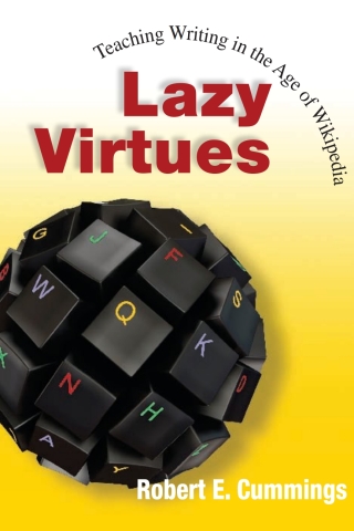 Lazy Virtues