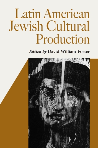 Latin American Jewish Cultural Production