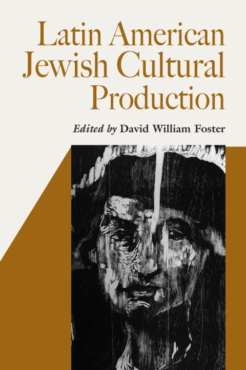 Cover image for book Latin American Jewish Cultural Production