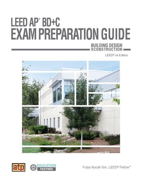 Cover image for book LEED AP® BD+C Exam Preparation Guide