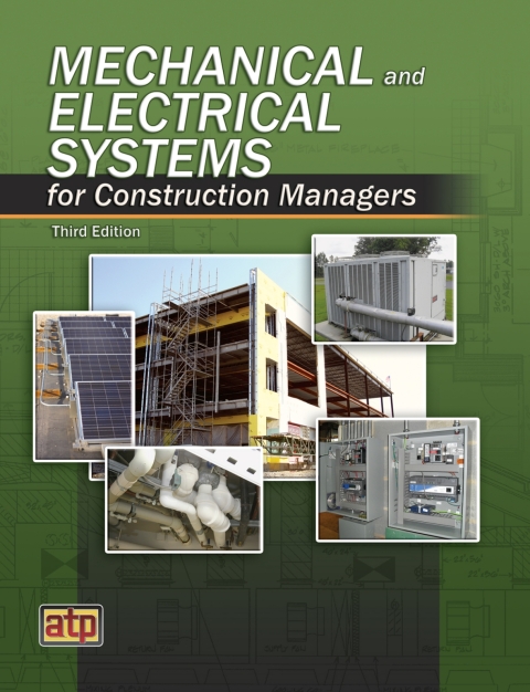 Cover image for book Mechanical and Electrical Systems for Construction Managers