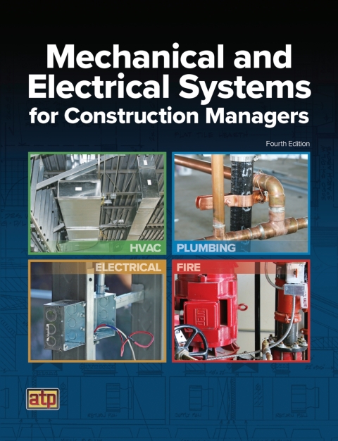Cover image for book Mechanical and Electrical Systems for Construction Managers