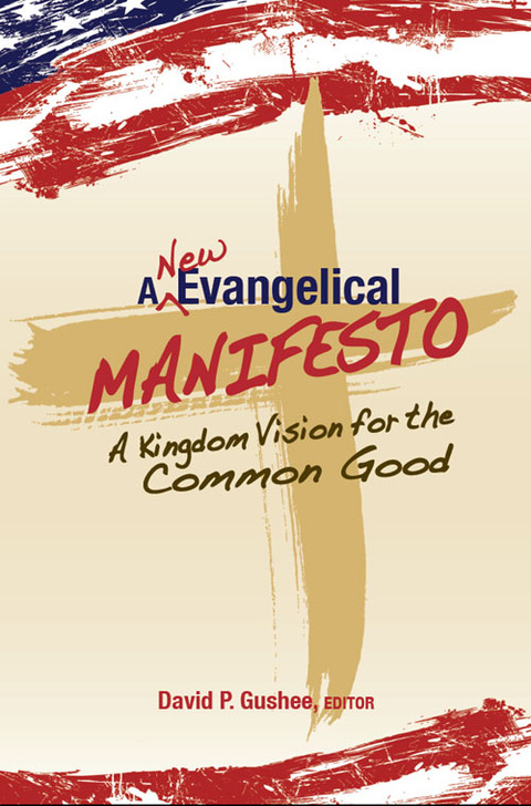 Cover image for book A New Evangelical Manifesto