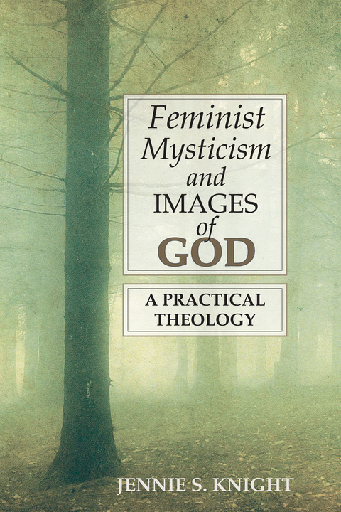 Cover image for book Feminist Mysticism and Images of God
