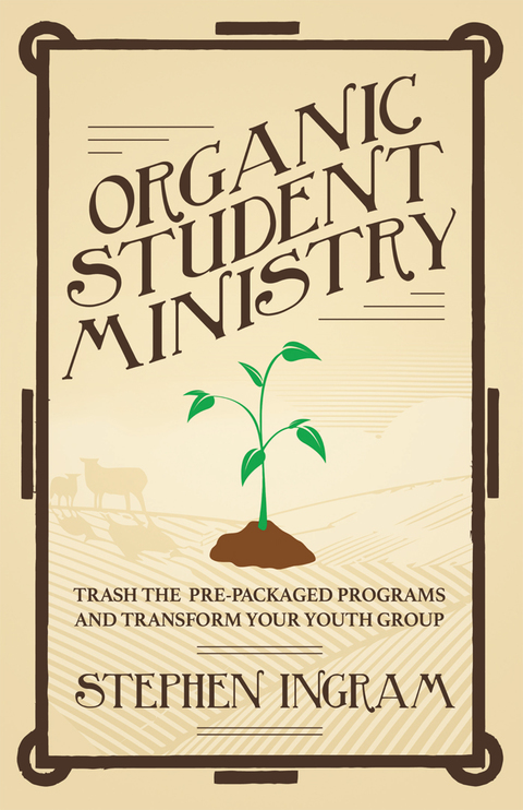 Cover image for book Organic Student Ministry