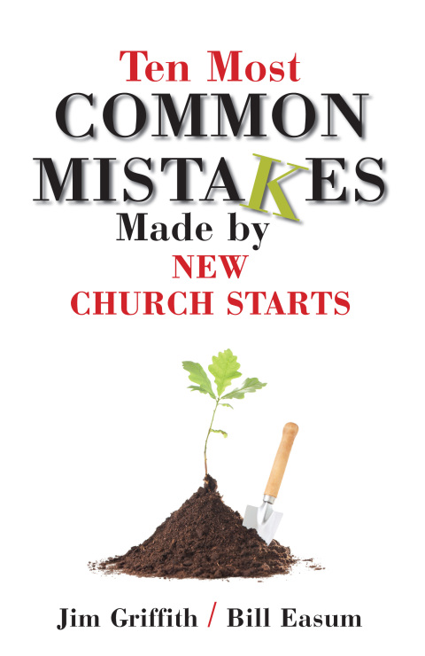 Cover image for book Ten Most Common Mistakes Made by New Church Starts