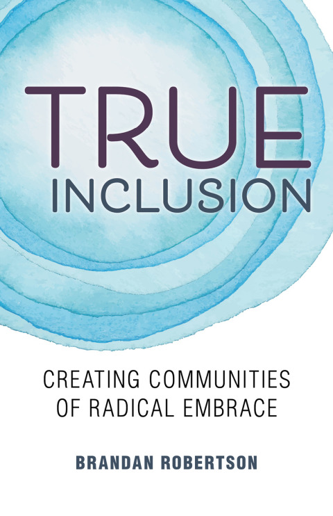 Cover image for book True Inclusion