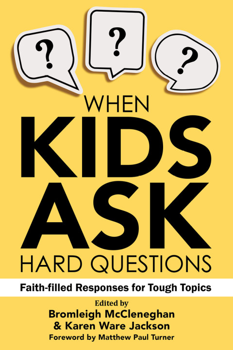 Cover image for book When Kids Ask Hard Questions
