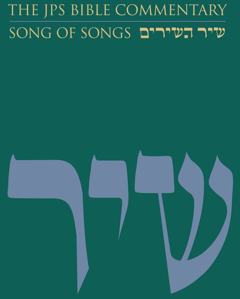 Cover image for book The JPS Bible Commentary: Song of Songs