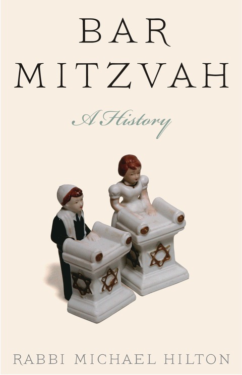 Cover image for book Bar Mitzvah, a History