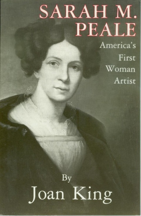 Cover image for book Sarah M. Peale America's First Woman Artist