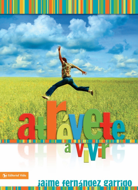 Cover image for book Atrévete a vivir