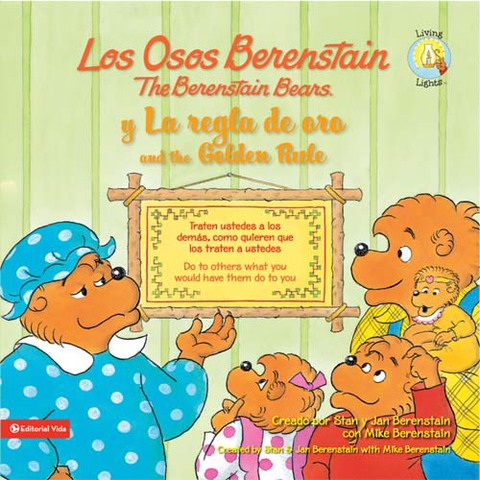 Cover image for book Los Osos Berenstain y la regla de oro/and the Golden Rule