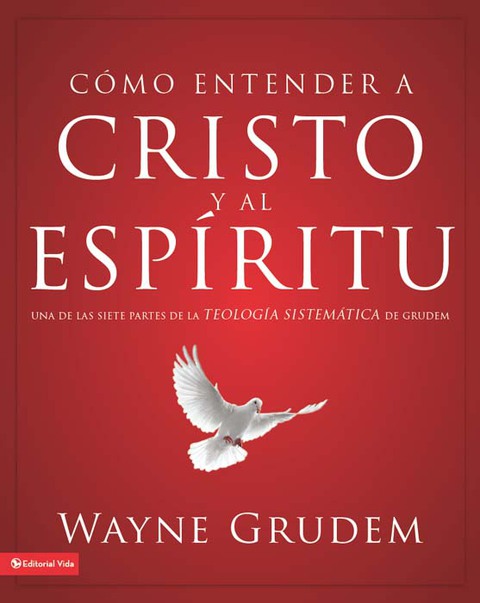 Cover image for book Cómo entender a Cristo y el Espíritu
