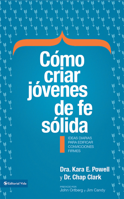 Cover image for book Cómo criar jóvenes de fe sólida