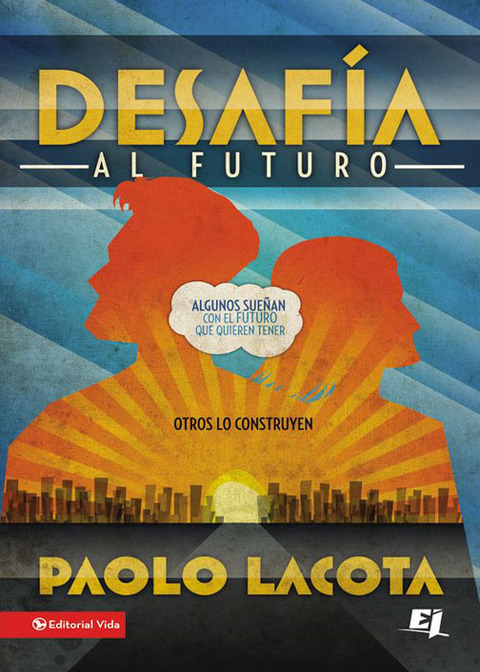 Cover image for book Desafía al futuro