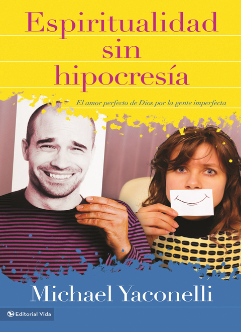 Cover image for book Espiritualidad sin hipocresía