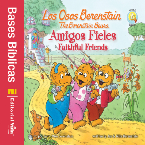 Cover image for book Los Osos Berenstain, Amigos fieles / Faithful Friends