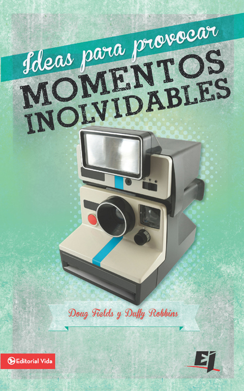 Cover image for book Ideas para provocar momentos inolvidables