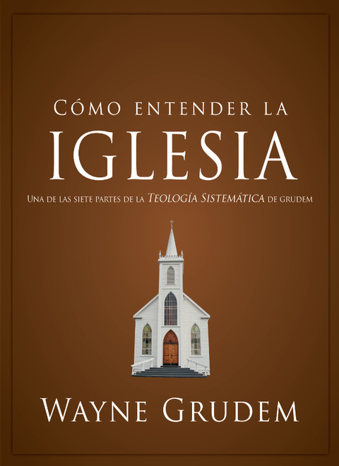 Cover image for book Cómo entender la iglesia
