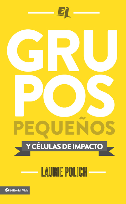 Cover image for book Grupos pequeños y células de impacto