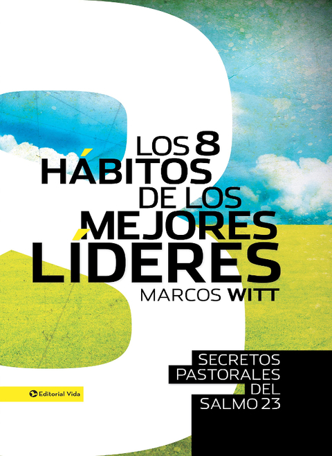 Cover image for book Los 8 hábitos de los mejores líderes